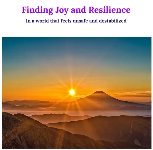 Finding Joy and Resilience